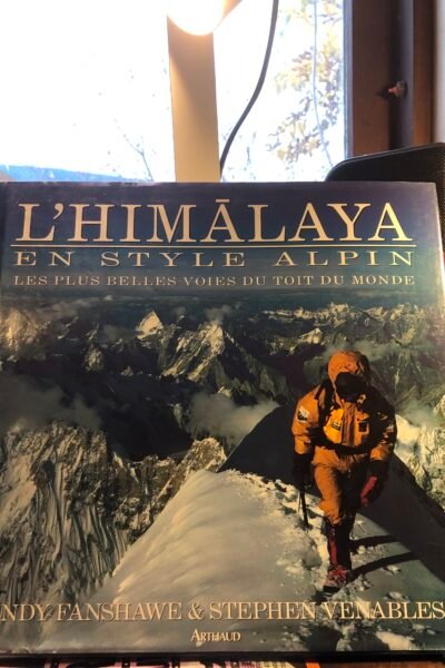 L’Himalaya en style alpin – Andy Fanshawe, Stephen Venables – 1995