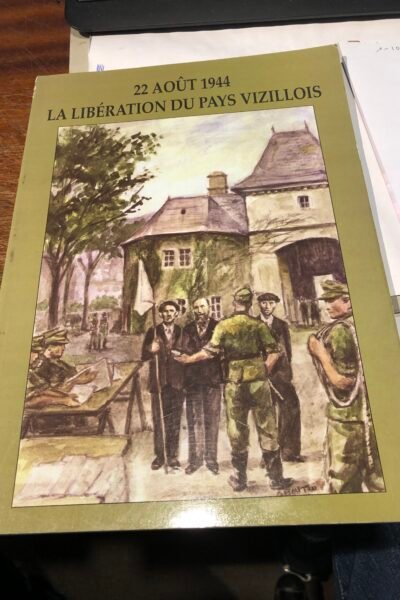 22 août 1944 La libération du pays Vizillois – Association des Amis de l’Histoire du Pays Vizillois Préface de Claude Muller – 1994