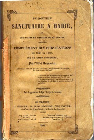 Un nouveau sanctuaire à Marie – Rousselot l’abbé