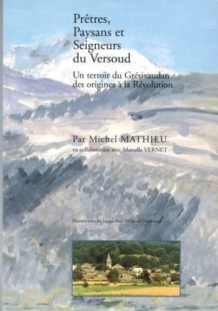 Prêtres, paysans et seigneurs du Versoud – MATHIEU Michel