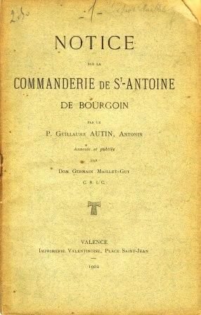 Notice sur la commanderie de Saint-Antoine de Bourgoin – Autin Guillaume, Antonin