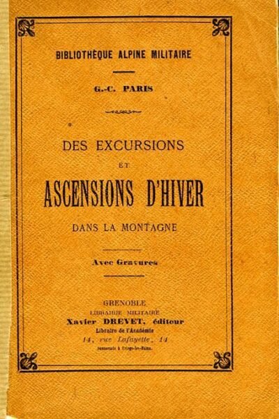 Des excursions et ascensions d’hiver dans la montagne – Paris G.-C ,  Gros-Coissy