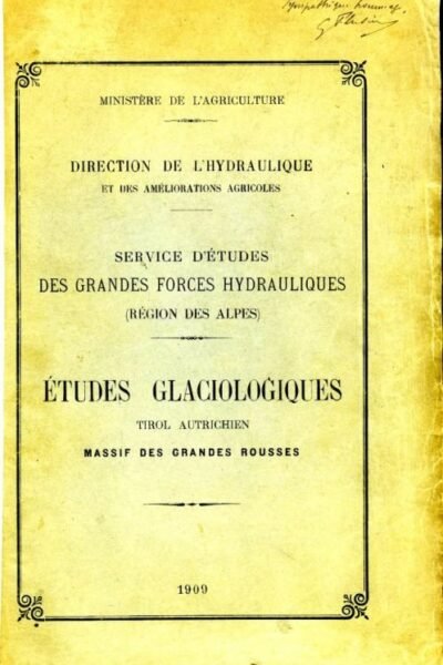 Etudes glaciaires géographiques et botaniques dans le massif des Grandes Rousses – Flusin, Jacob et Offner