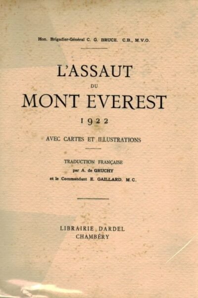 A l’assaut du mont Everest 1922 – Bruce C.-G