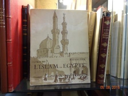 L’Islam en Egypte – GAUTIER  E.H.