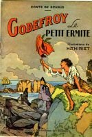 Godefroy le petit ermite – Schmid