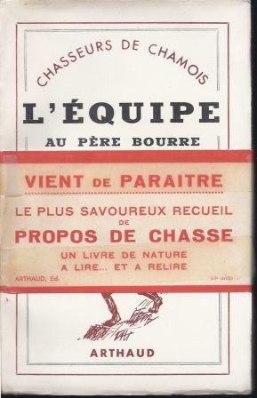 L’équipe au Père Bourre – LEFRANCOIS Jean – 1946