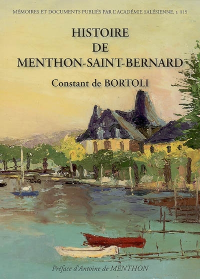 Histoire de Menthon-Saint-Bernard – Constant de Bortoli – 1978