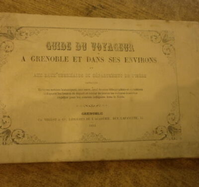 Guide du voyageur à Grenoble et ses environs – MICHAL/LADICHERE – 1860