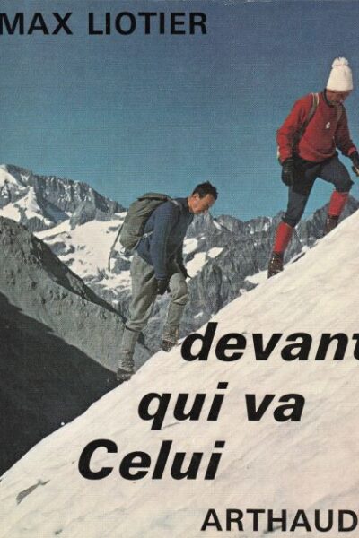 devant qui va celui – Max Liotier – 1968