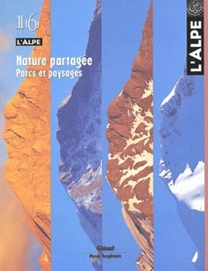 Nature partagée Parcs et paysages – Revue l&rsquo;Alpe – 2002