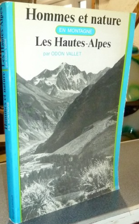 Hommes et nature en montagne – Odon Vallet – 1975