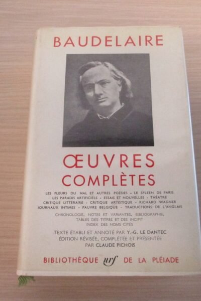 Œuvres complètes de Charles Baudelaire – Charles Baudelaire – 1961