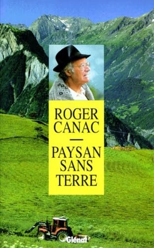 Paysan sans terre – Roger Canac – 1996