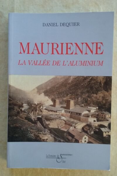 Maurienne – Daniel Dequier – 2013