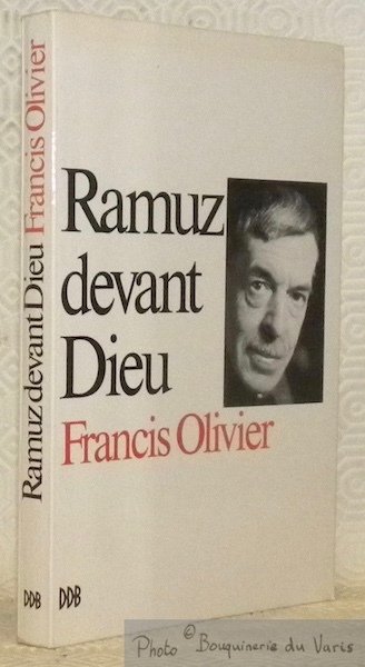 Ramuz devant Dieu – Francis Olivier – 1975