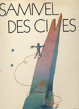 Samivel des cimes – ONIMUS Jean – 1985