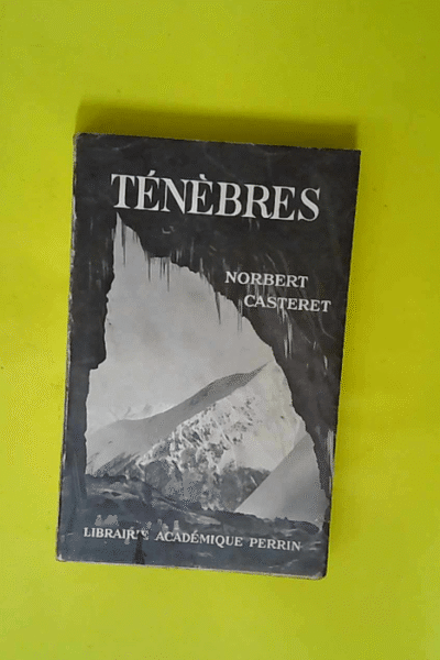 Ténèbres – CASTERET Norbert – 1952