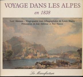 Voyage dans les Alpes en 1938 – ADHEMAR/HAMON Jean/Paul – 1985