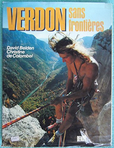 Verdon sans frontières – David Belden, Christine De Colombel – 1983