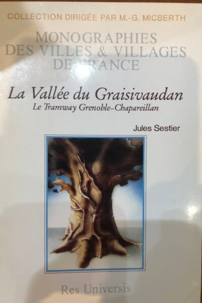 La vallée du Graisivaudan – Jules Sestier – 1992