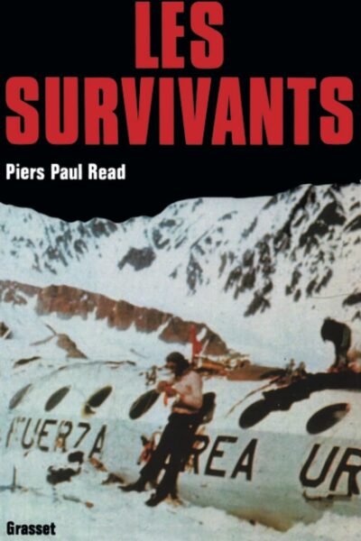 Les survivants – Piers Paul Read – 1974