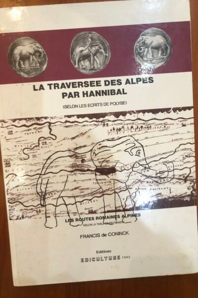 La traversée des Alpes par Hannibal – Francis de Coninck – 1992