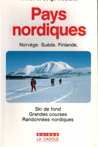 Pays nordiques – Annick et Serge Mouraret – 1993