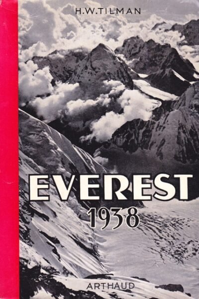 Everest 1938 – Harold William Tilman – 1952