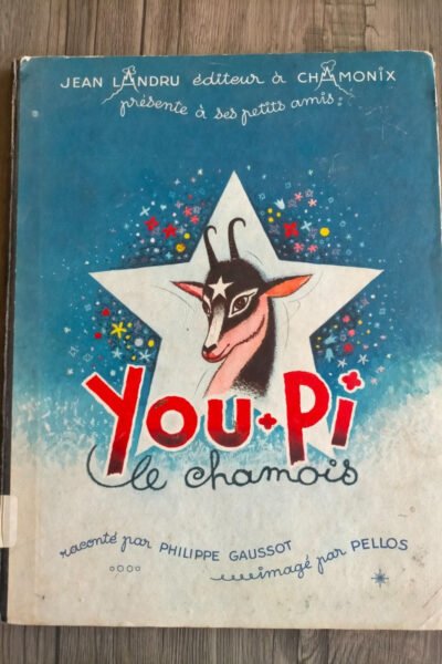 Youpi le chamois – Philippe Gaussot et Pellos – 1946