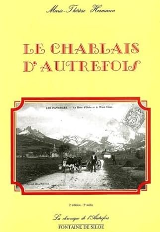 Le Chablais d’autrefois – Marie-Thérèse Hermann – 1993