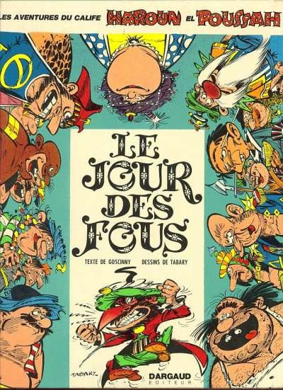 Le jour des fous- Goscinny , Tabary – 1972