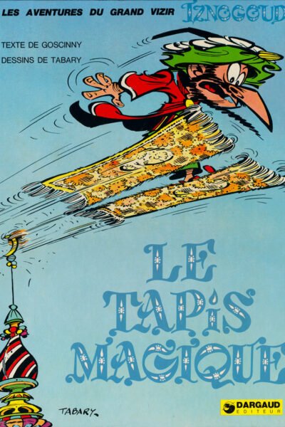 Le tapis magique – Goscinny , Tabary – 1973