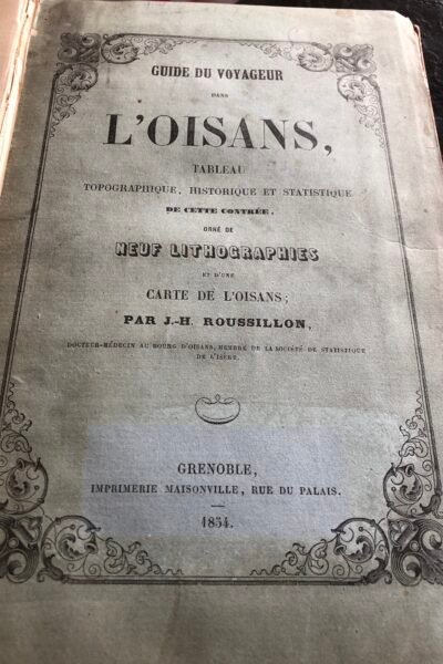 Guide du voyageur dans l’Oisans – J. H. Roussillon – 1854