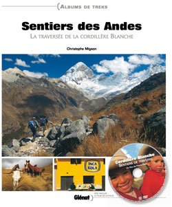 Sentiers des Andes – Christophe Migeon – 2007