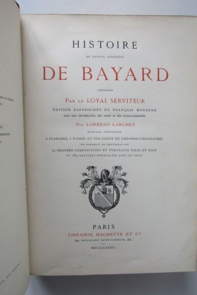 Histoire du gentil seigneur de bayard – Lorédan Larchey – 1882