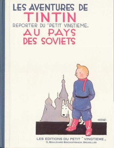 Tintin au pays des soviets – Hergé – 1981