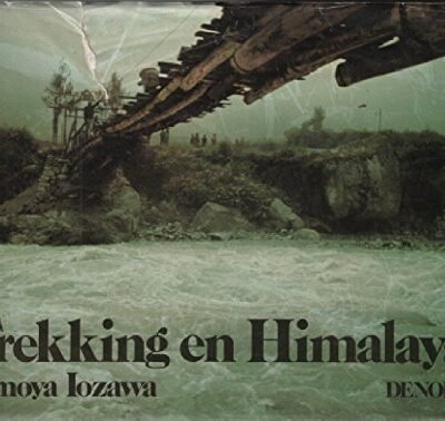 Trekking en Himalaya – Tomoya Iozawa – 1980