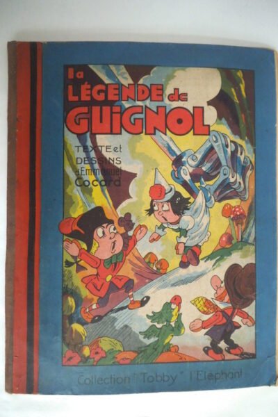 La légende de Guignol – Emmanuel Cocard – 1945