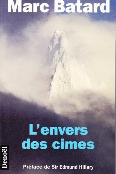 L’envers des cimes – Marc Batard – 1996