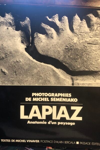 Lapiaz anatomie d’un paysage – Michel Séméniako – 1982