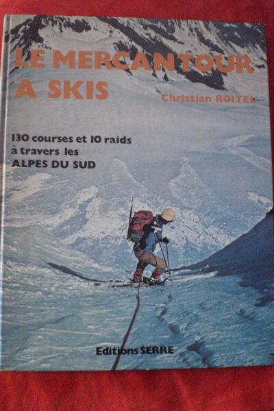 Le Mercantour à skis – Christian Boitel – 1979