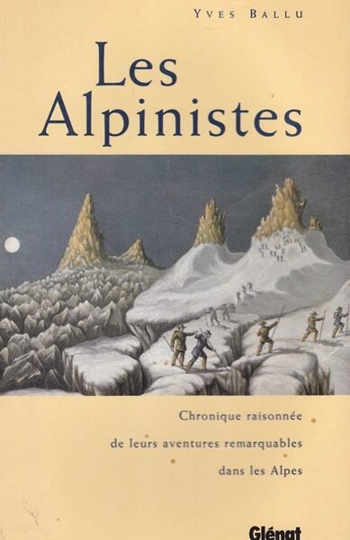 Les alpinistes – Yves Ballu – 1997