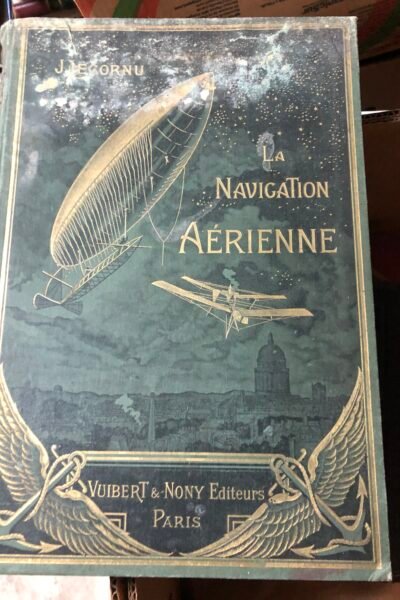 La navigation aérienne – Joseph Lecornu – 1910