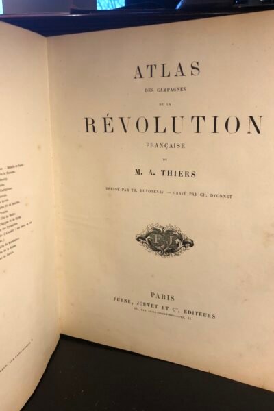 Révolution et consulat  Atlas – Adolphe Thiers – 1866