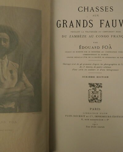 Chasses aux grands fauves – Edouard Foà – 1911