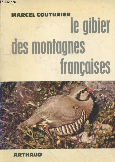 Le gibier des montagnes françaises – Marcel Couturier – 1964