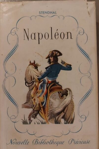 Napoléon – Stendhal – 1939