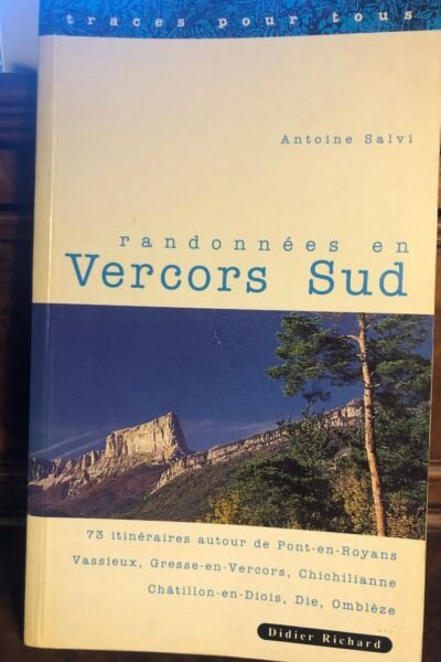 Randonnées en Vercors Sud – Antoine Salvi – 1993