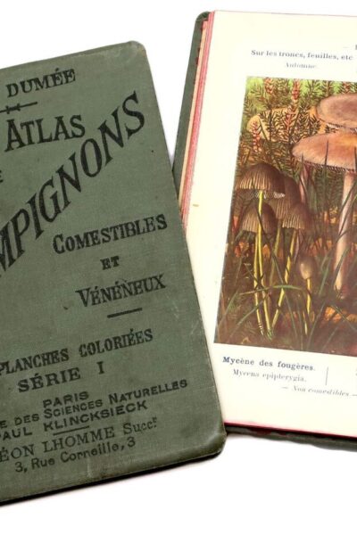 Nouvel atlas de poche des champignons comestibles et vénéneux – Paul Dumée – 1921